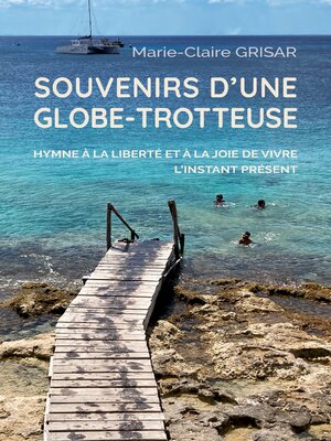 cover image of Souvenirs d'une globe-trotteuse